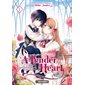 A tender heart : comment je suis devenue la servante du duc, Vol. 1