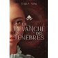 La revanche des ténèbres, Tome 2, La vengeance des étoiles