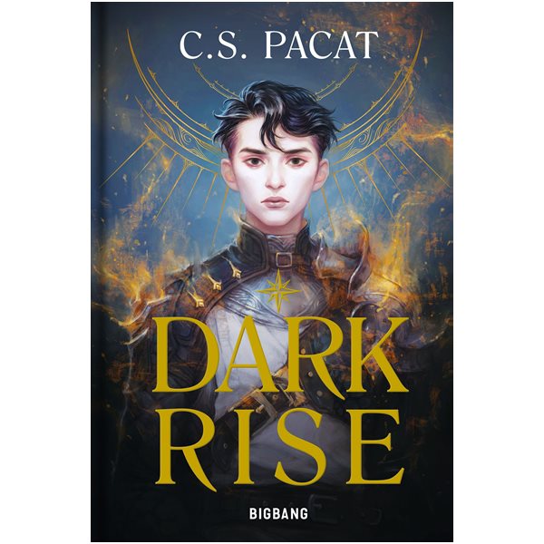 Dark rise, Tome 1