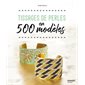 Tissages de perles en 500 modèles