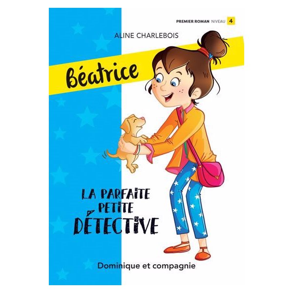 La parfaite petite détective : Béatrice