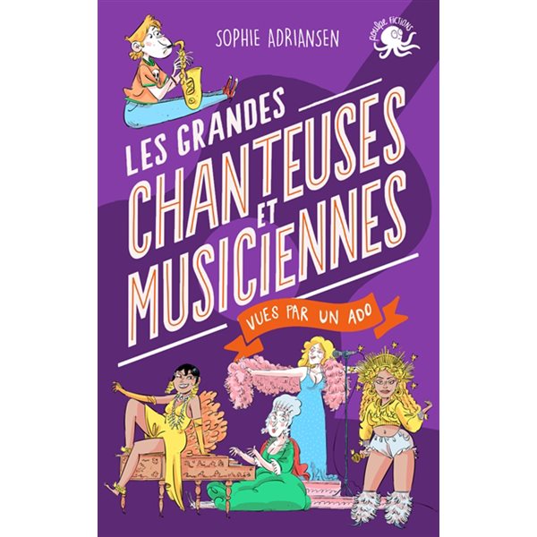 Les grandes chanteuses et musiciennes vues par un ado