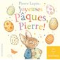 Joyeuses Pâques, Pierre !