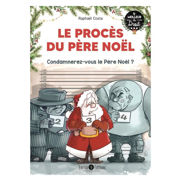 Le procès du Père Noël : condamnerez-vous le Père Noël ?