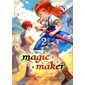 Magic maker, Vol. 2