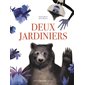 Deux jardiniers