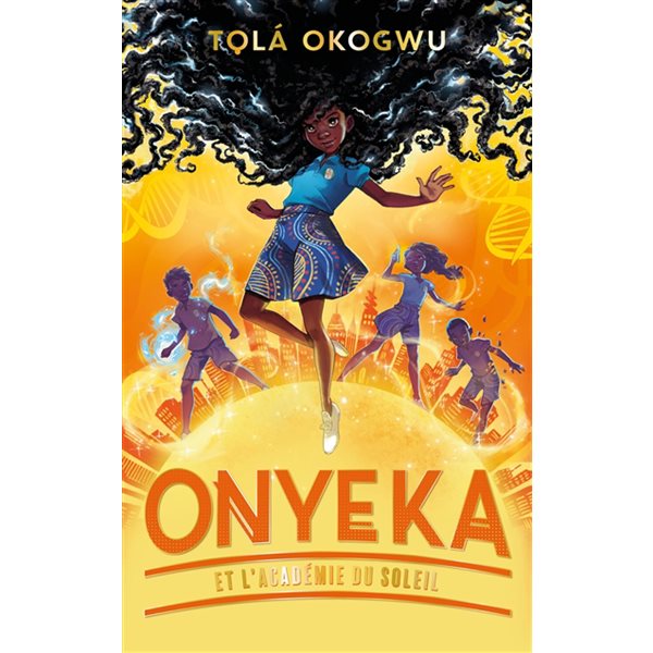 Onyeka et l'Académie du soleil, Vol. 1