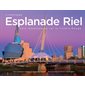 L'iconique Esplanade Riel : Voie majestueuse sur la rivière Rouge