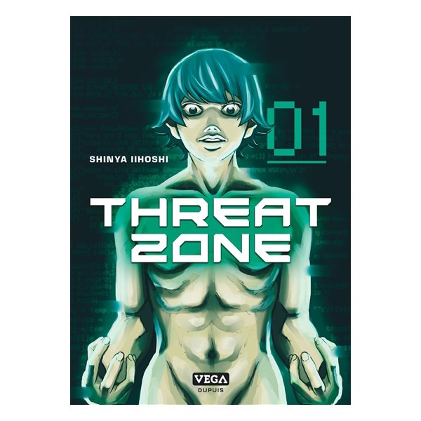 Threat zone, Vol. 1