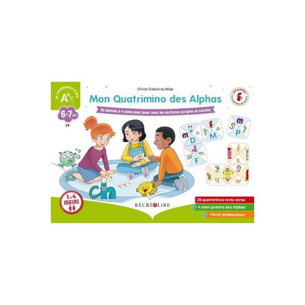 Mon Quatrimino des Alphas : un domino à 4 côtés pour jouer avec les écritures scriptes et cursives : CP, 6-7 ans