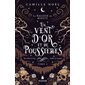 Un vent d'or et de poussières, Tome 3, La société de minuit