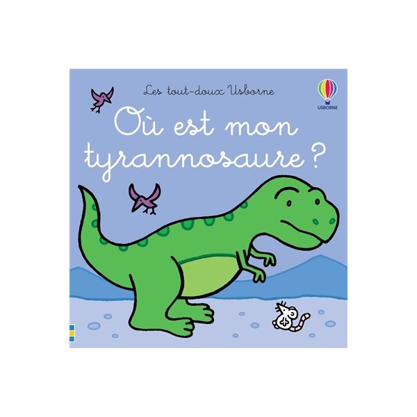 Où est mon tyrannosaure ?