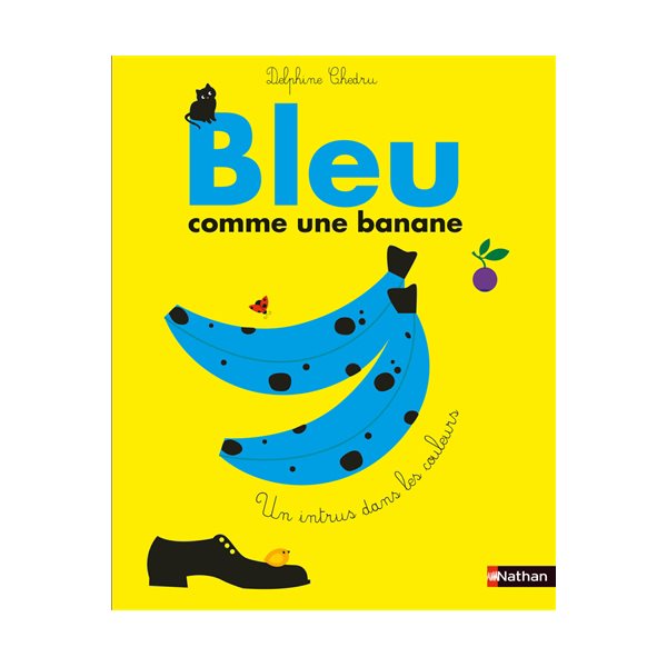 Bleu comme une banane : un intrus dans les couleurs