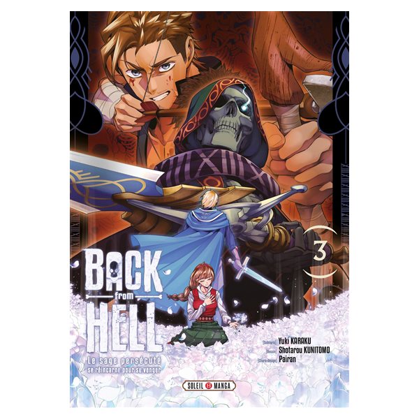 Back from hell : le sage persécuté se réincarne pour se venger, Vol. 3