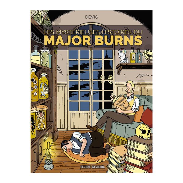 Les mystérieuses histoires du major Burns, Vol. 2, Les étranges enquêtes du major Burns