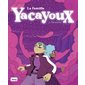 La famille Yacayoux