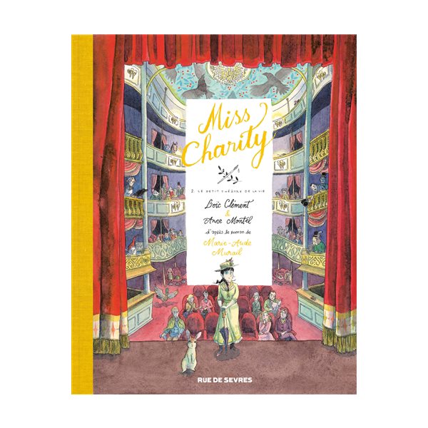 Le petit théâtre de la vie, Tome 2, Miss Charity