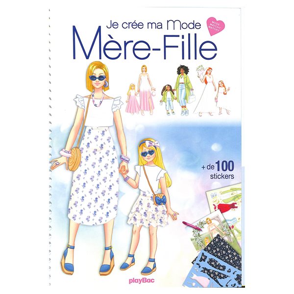 Je crée ma mode mère-fille : mode matchy matchy