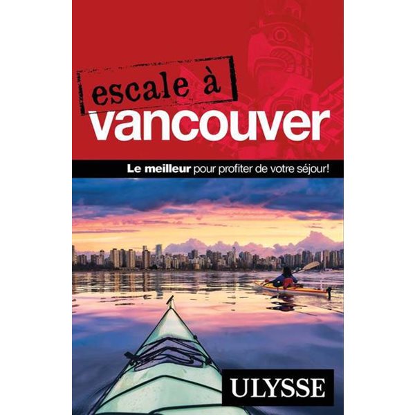 Escale à Vancouver