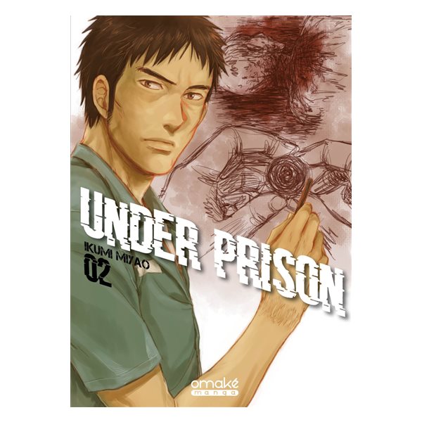 Under prison, Vol. 2