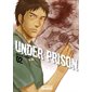 Under prison, Vol. 2