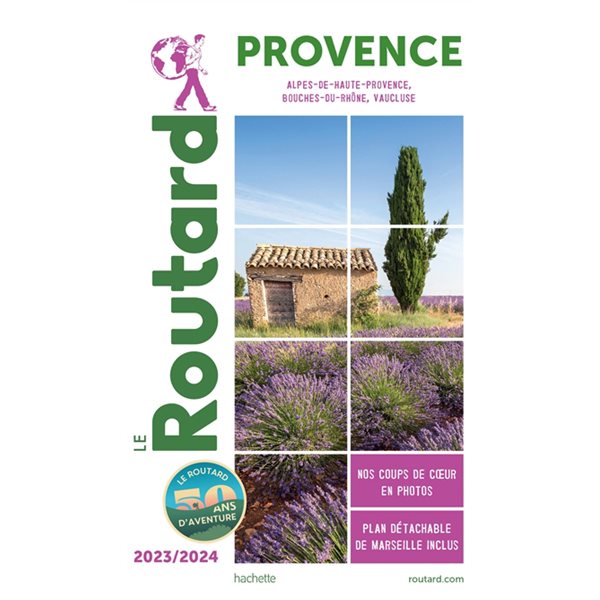 Provence : Alpes-de-Haute-Provence, Bouches-du-Rhône, Vaucluse : 2023-2024