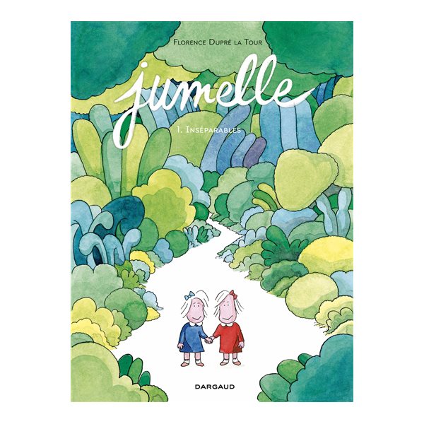 Inséparables, Tome 1, Jumelle