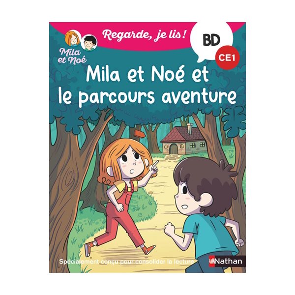 Mila et Noé et le parcours aventure : CE1