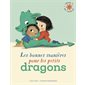 Les bonnes manières pour les petits dragons