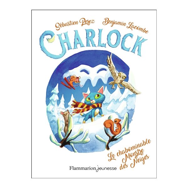 Le chabominable monstre des neiges, Tome 6, Charlock