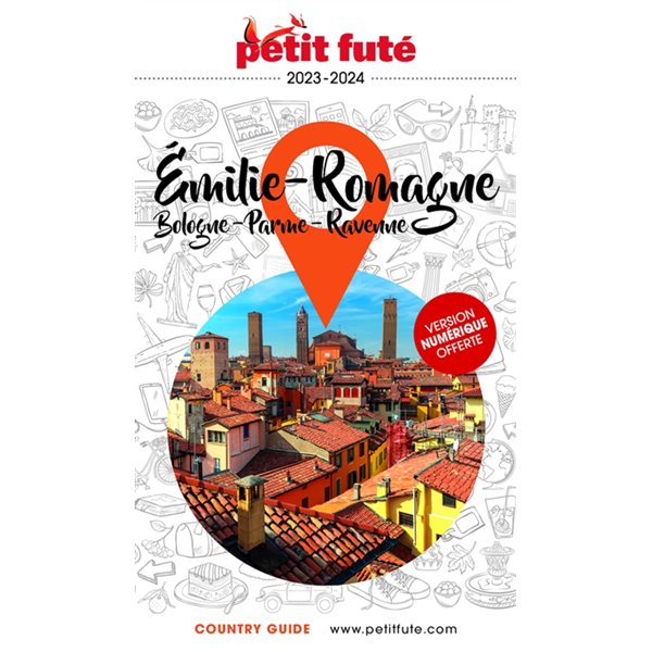 Emilie-Romagne : Bologne, Ferrare, Parme, Ravenne : 2023