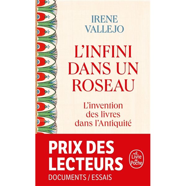 L'infini dans un roseau : l'invention des livres dans l'Antiquité