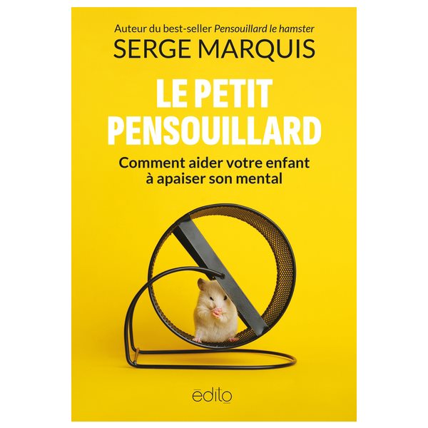 Petit pensouillard : comment aider votre enfant à apaiser son mental.