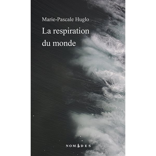 La respiration du monde