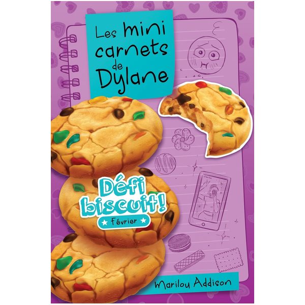 Défi biscuit! : Février : Les mini carnets de Dylane