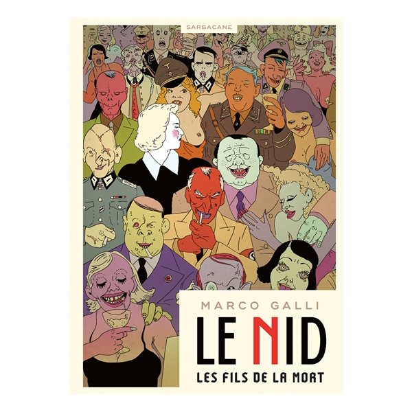 Le Nid : les fils de la mort