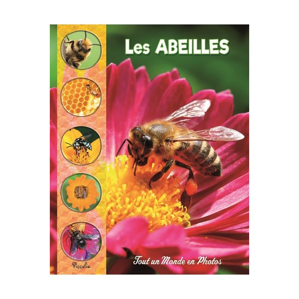 Les abeilles