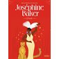 Joséphine Baker : résiste