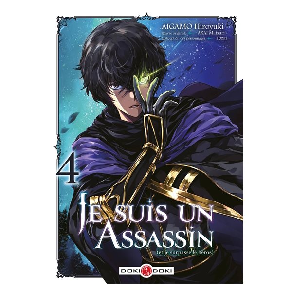 Je suis un assassin (et je surpasse le héros), Vol. 4