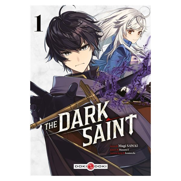 The dark saint, Vol. 1