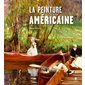 American painting : 1765-1930 = Peinture américaine : 1765-1930 = Amerikanische Malerei : 1765-1930