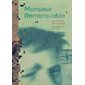 Monsieur Remarquable