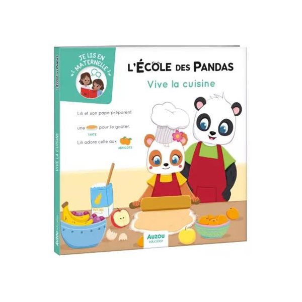 Vive la cuisine ! : L'école des pandas