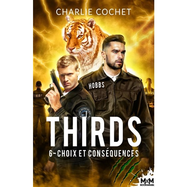 Choix et conséquences : Thirds, T6