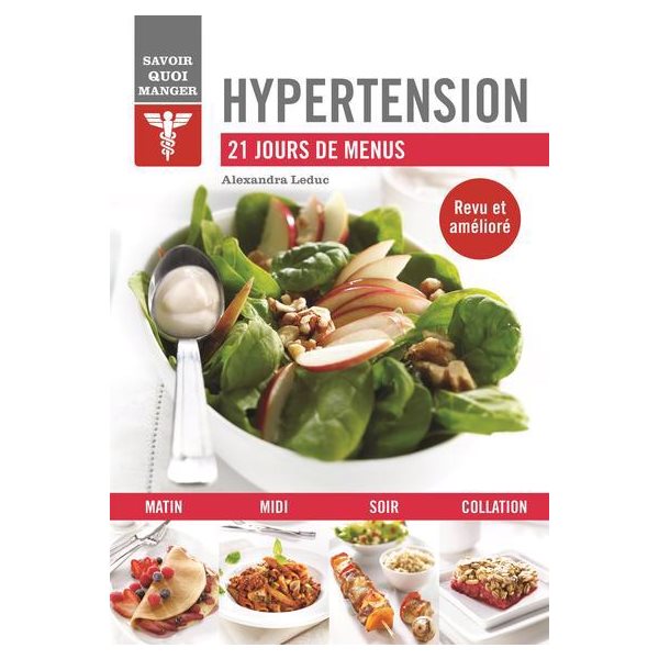 Hypertension : 21 jours de menus