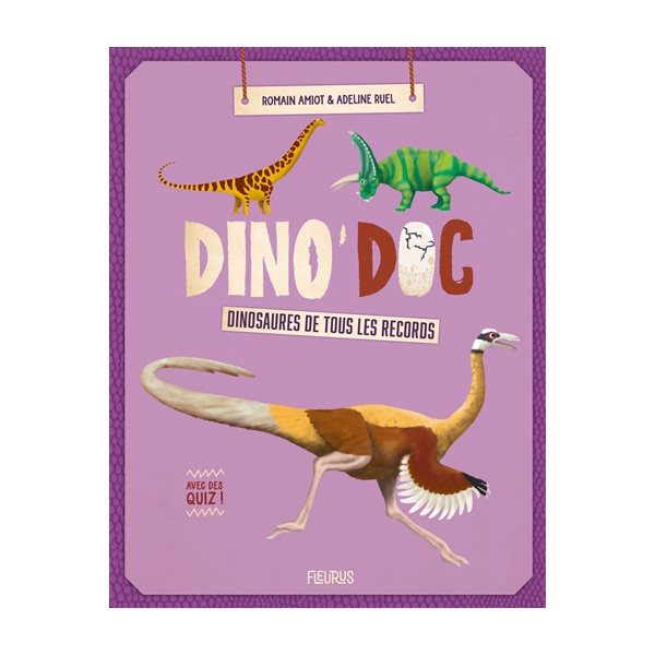 Dinosaures de tous les records !