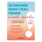 Se baigner dans l'eau froide, c'est parti