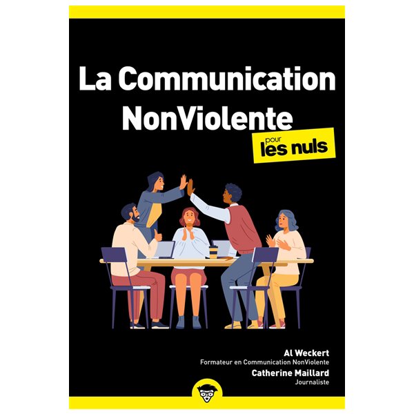 La communication non violente pour les nuls