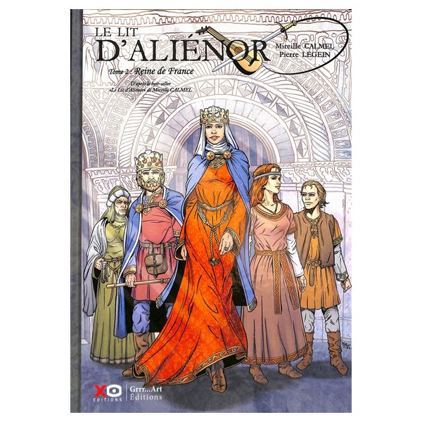 Reine de France, Tome 2, Le lit d'Alinéor