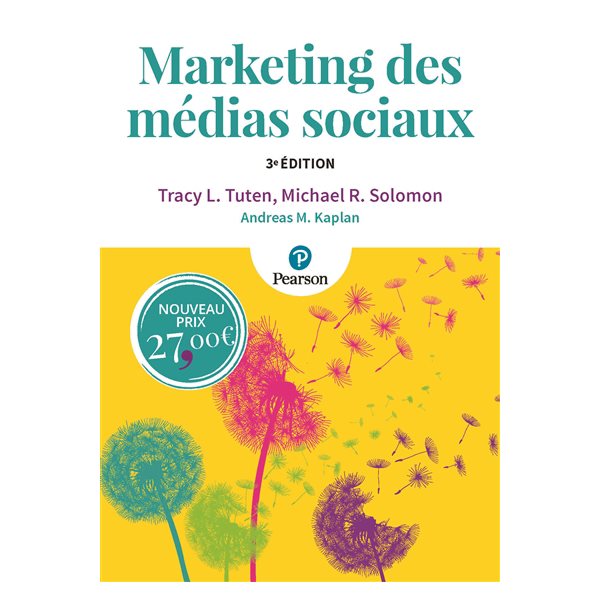 Marketing des médias sociaux, 3e éd.